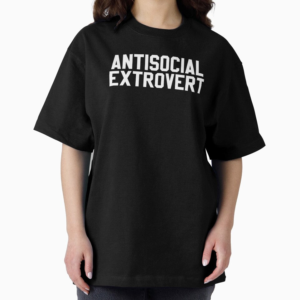 ANTISOCIAL EXTROVERT by MadEDesigns