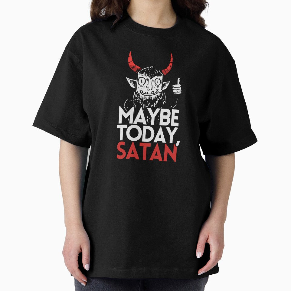 Maybe Today Satan by RottenAppleShop
