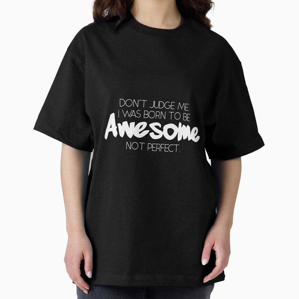 Born to Be Awesome Not Perfect by EddieBalevo