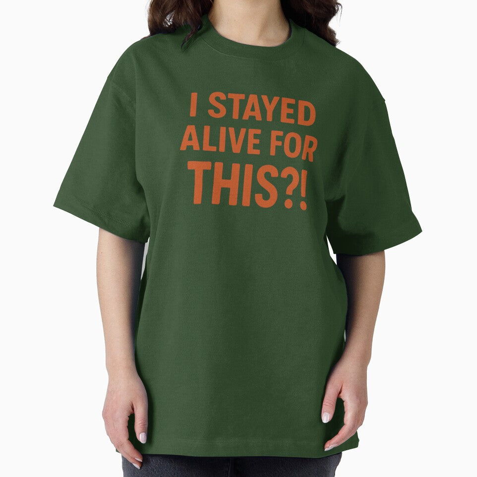 Copy of Copy of I Stayed Alive for This?! | Sarcastic Dark Humor Meme Quote | Existential Funny Minimalist Typography Design by Echo_Lane