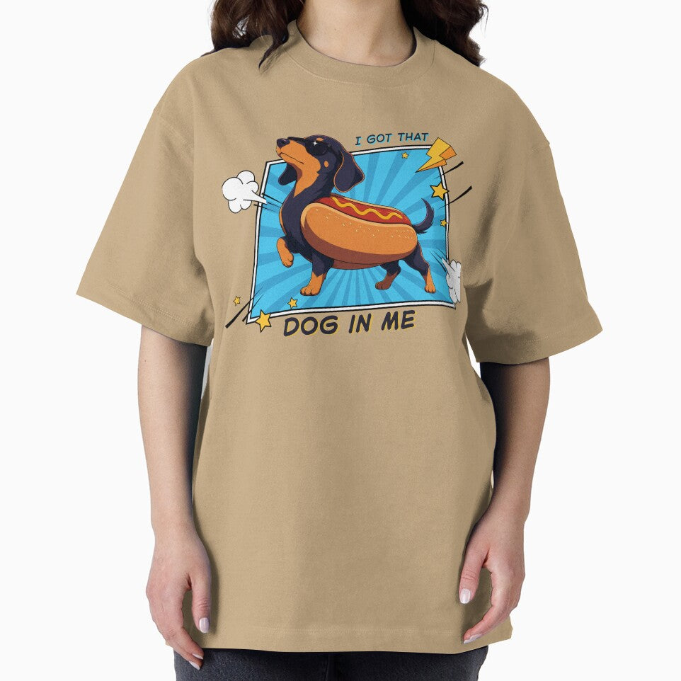 I Got That Dog In Me by Purrs and Paws Studio