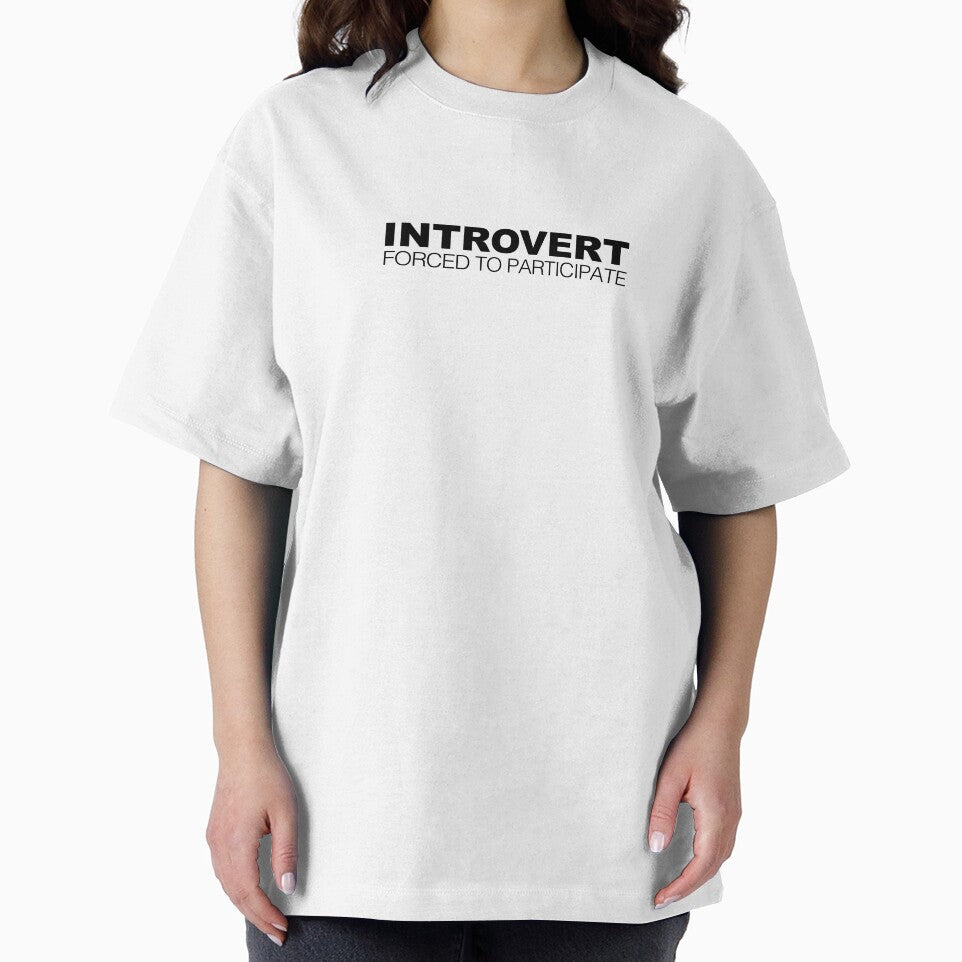 Introvert Forced to Participate by LudlumDesign