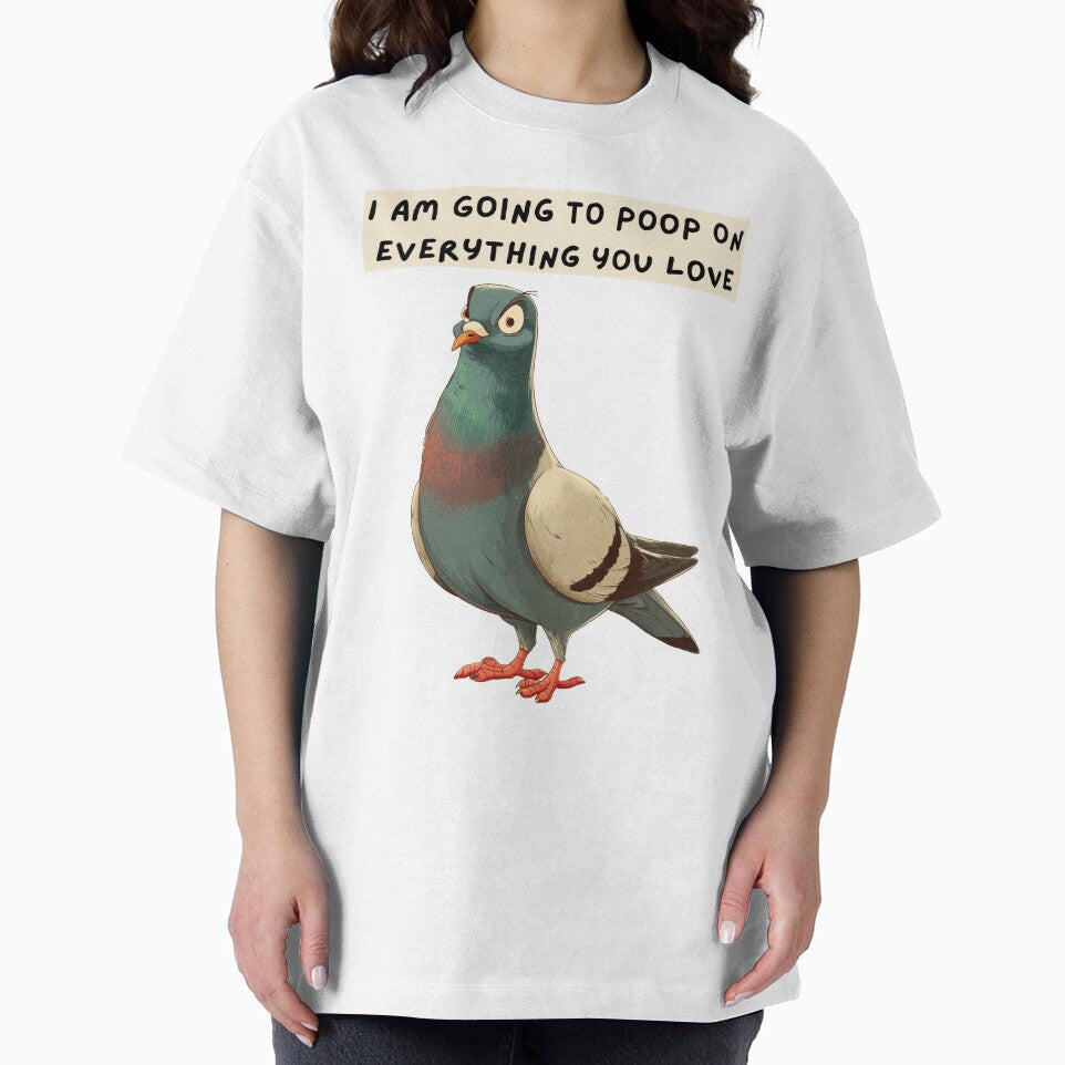 I am going to poop on everything by Pigeonarchy