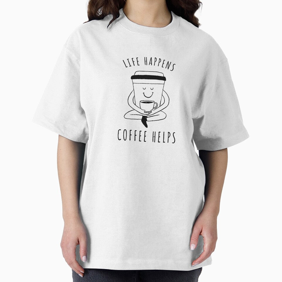 Life Happens Coffee Helps by ISG Designs