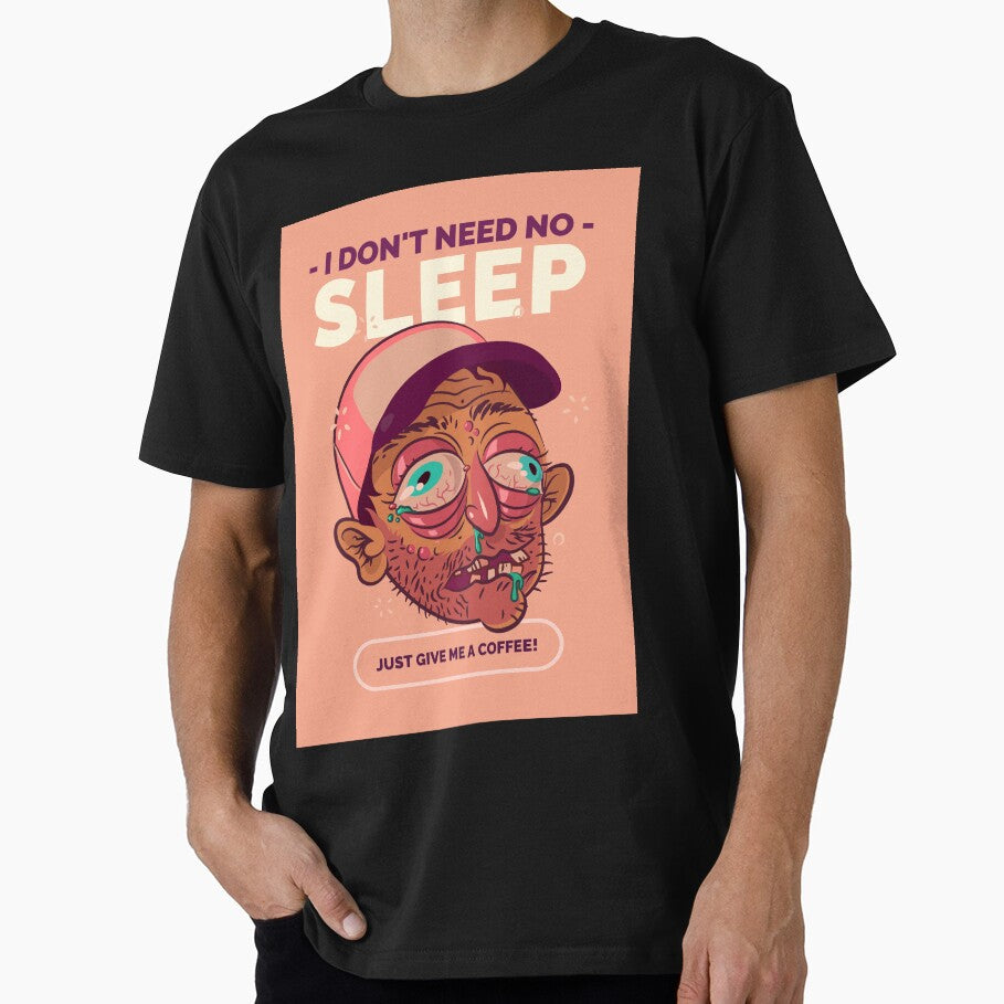 I Don't Need No Sleep by AladdinMktgs