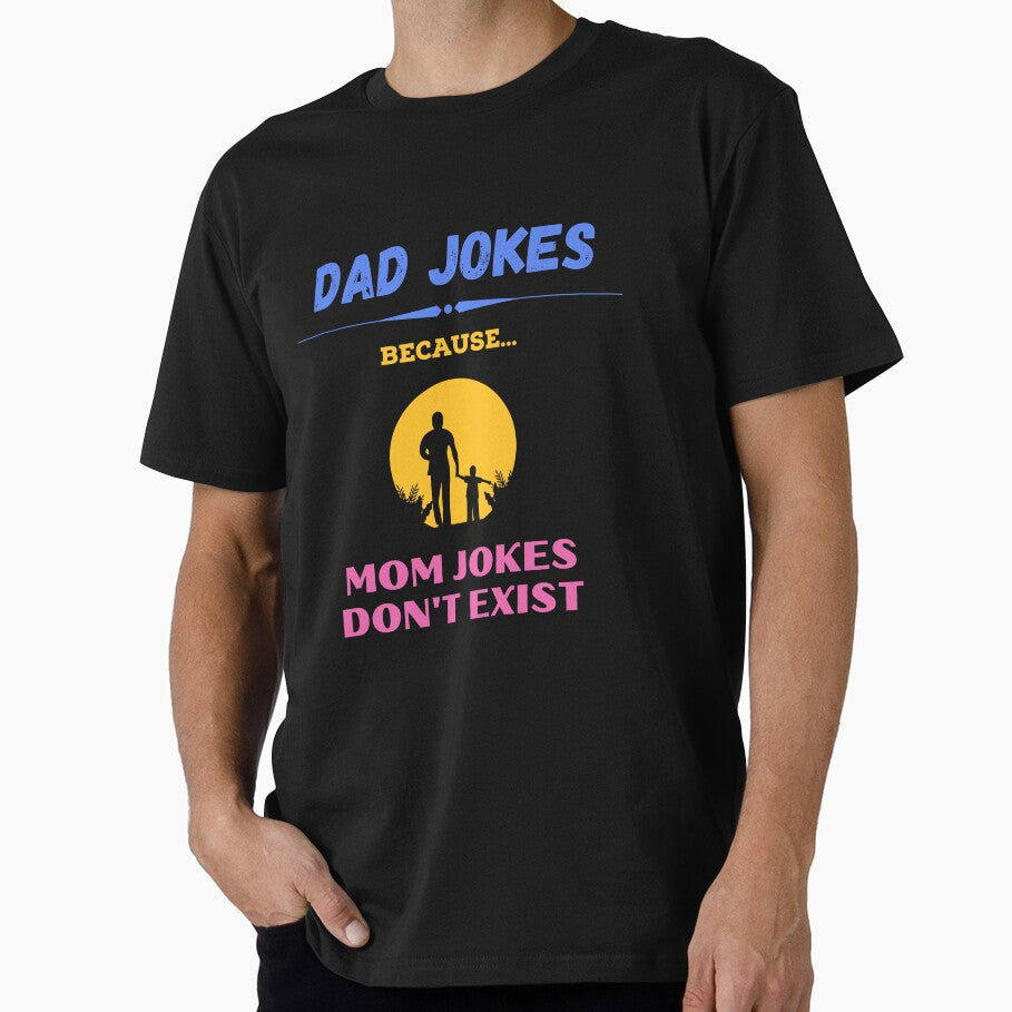 Dad Jokes - Father's Day - Father Birthday - T-Shirt, Apparel, Cap, and More! by The Bored Buffoon