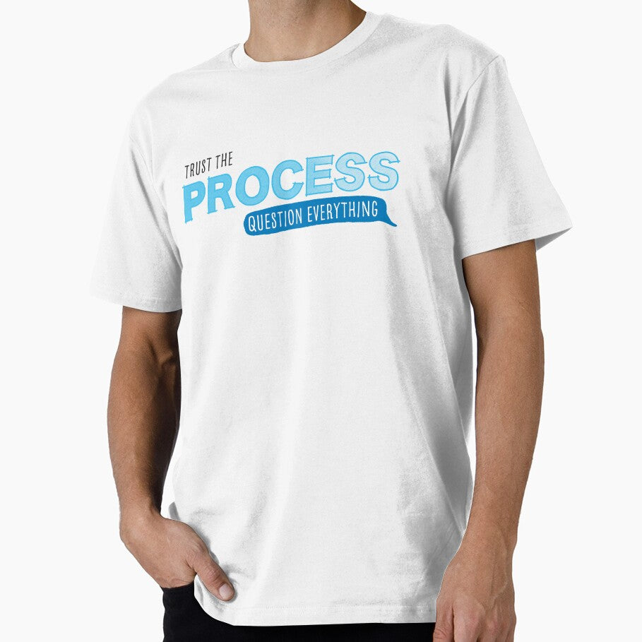 Trust the Process, Question Everything by PerkyPastelCreations