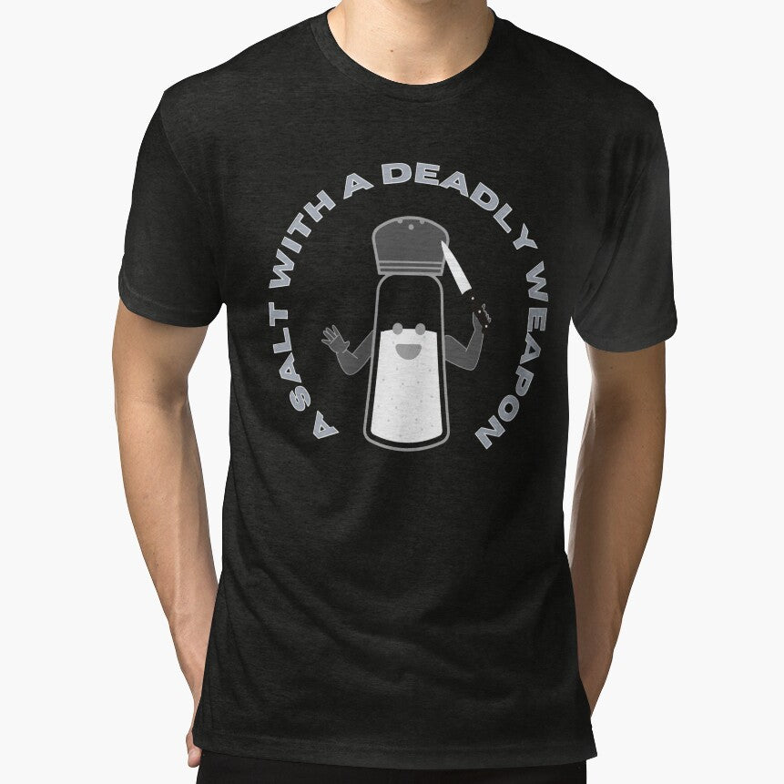 A Salt with a Deadly Weapon Funny Pun T-Shirt – Sarcastic Food Joke Graphic Design by Flyguy Designs