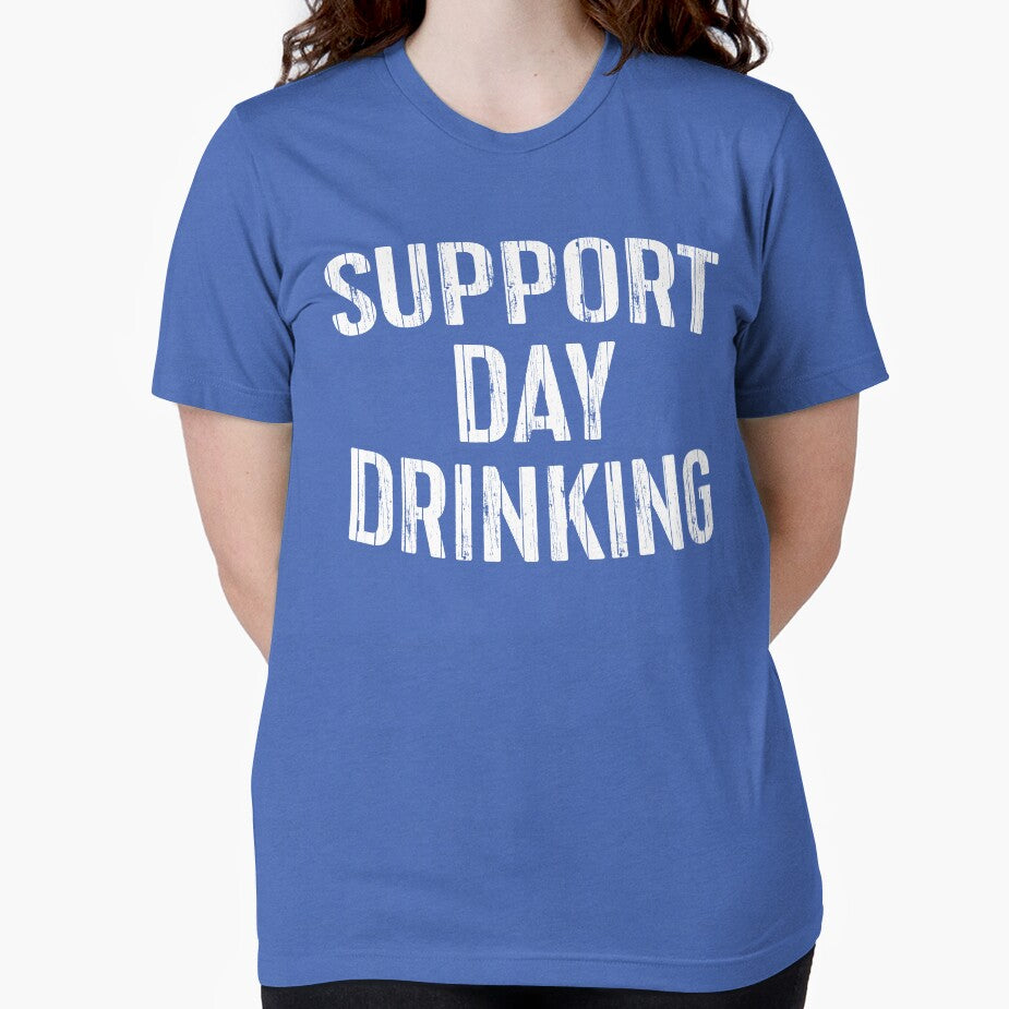 Support Day Drinking by deepstone