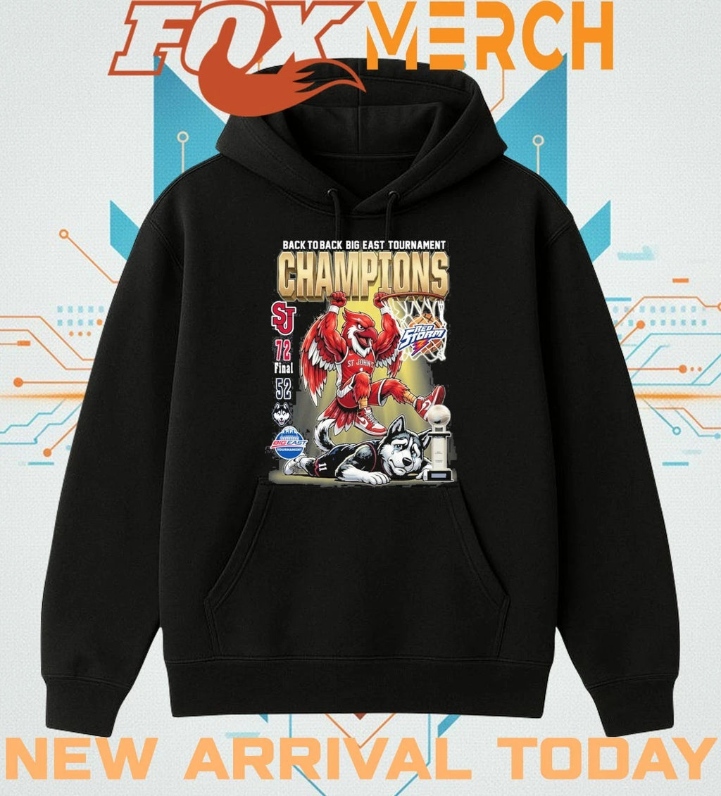 St John’s Red Storm beat Huskies 2026 back to back Big east Tournament Champions mascot t-shirt