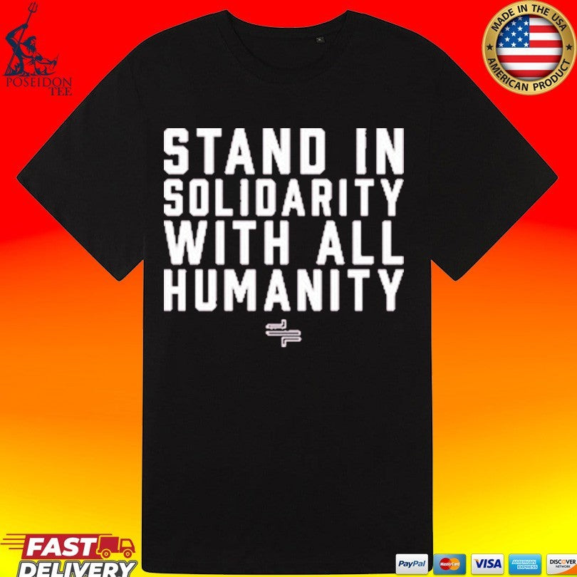 Stand In Solidarity With All Humanity Vesper Light T-shirt