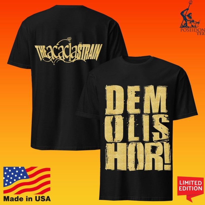 The Acacia Strain Demolishor T-shirt