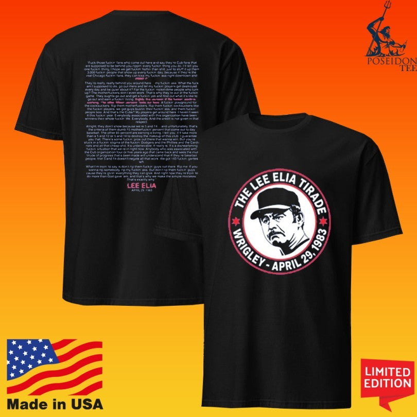 The Lee Elia Tirade Wrigley April 29 1983 T-shirt