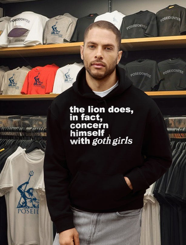 The Lion Does In Fact Concern Himself With Goth Girls T-shirt