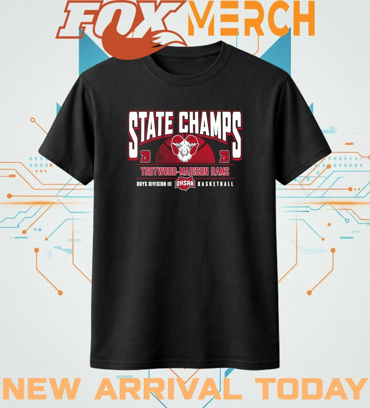 Trotwood-Madison Rams 2026 OHSAA Boys Basketball D3 State Champions t-shirt