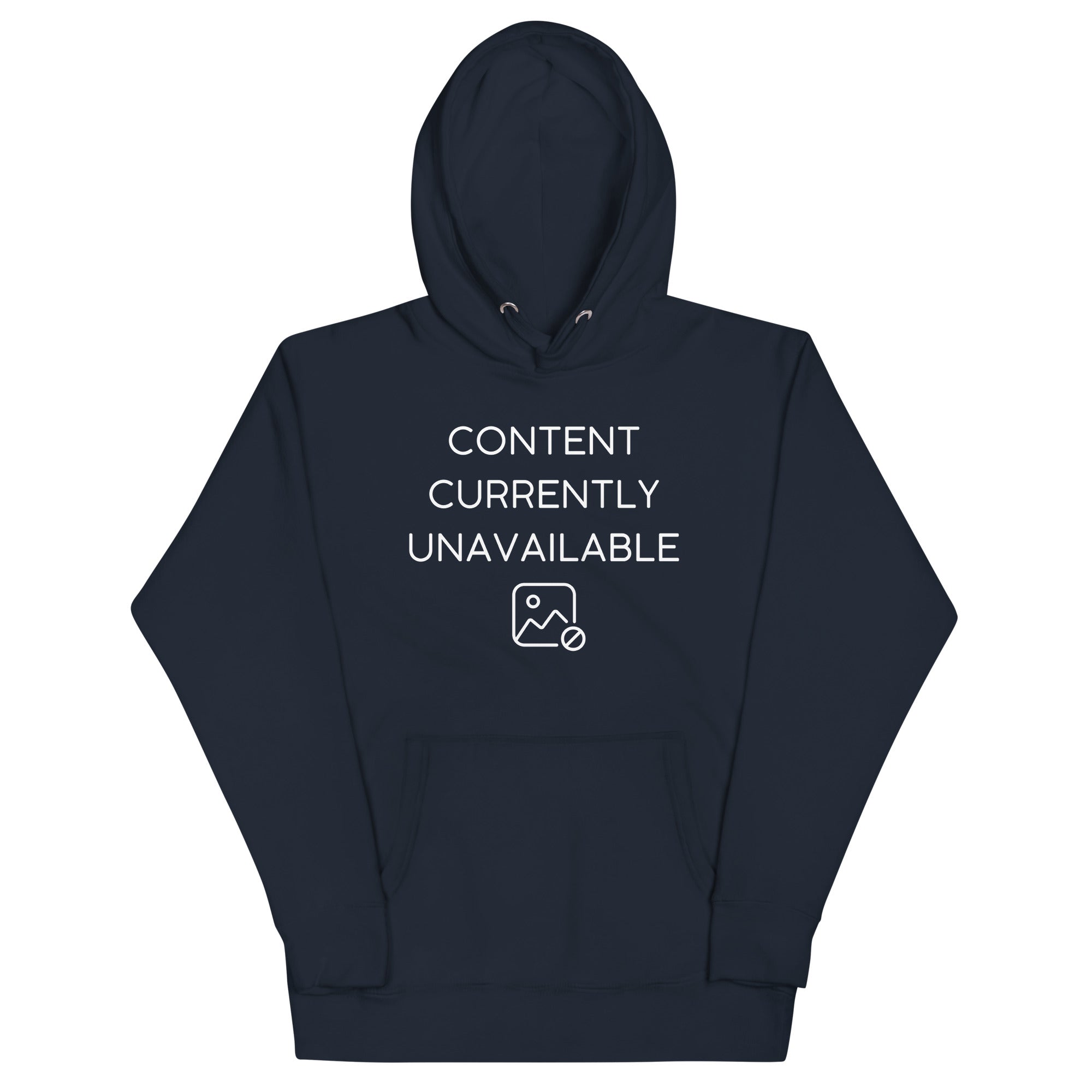 Content Currently Unavailable Unisex Hoodie