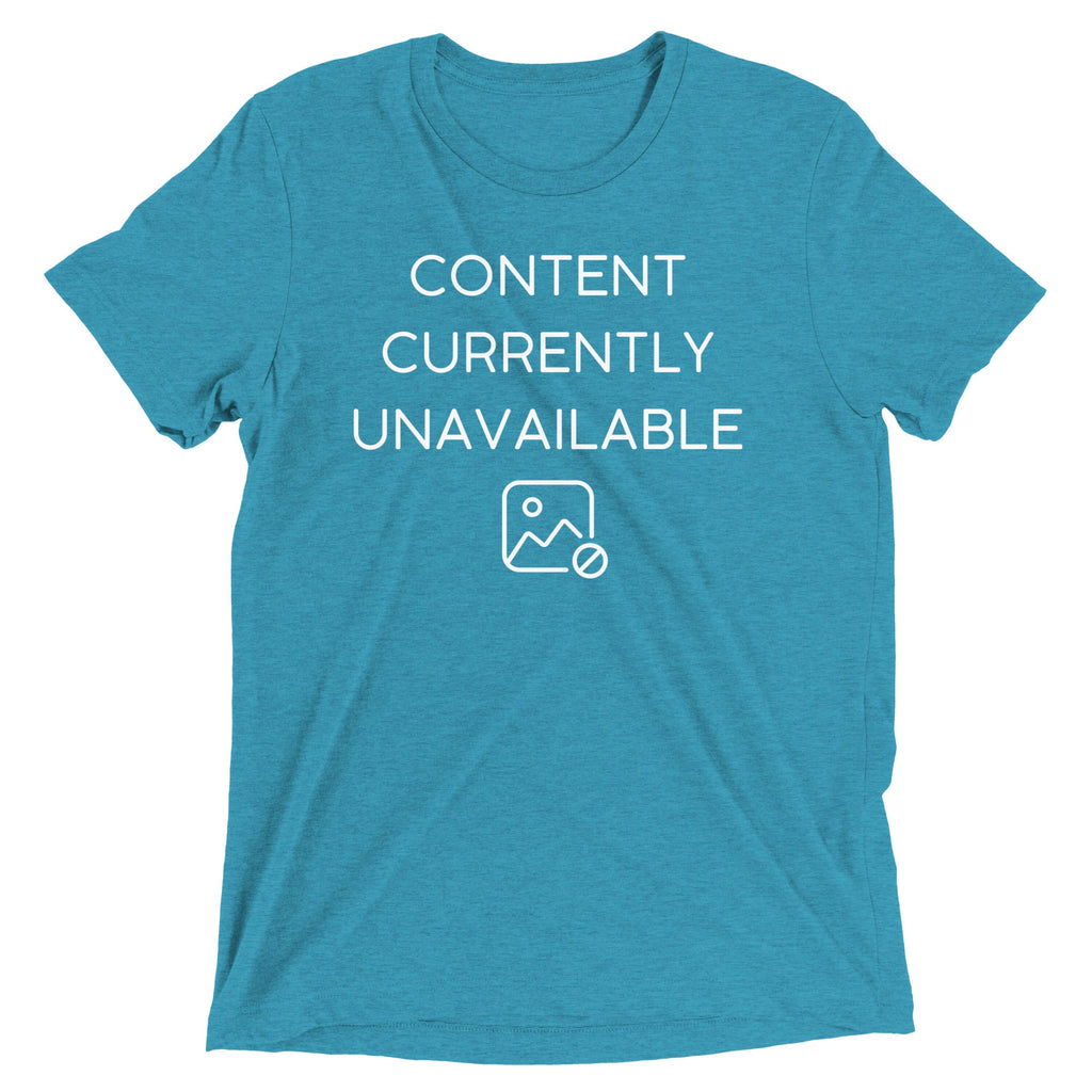 Content Currently Unavailable Men's Tri-Blend Tee