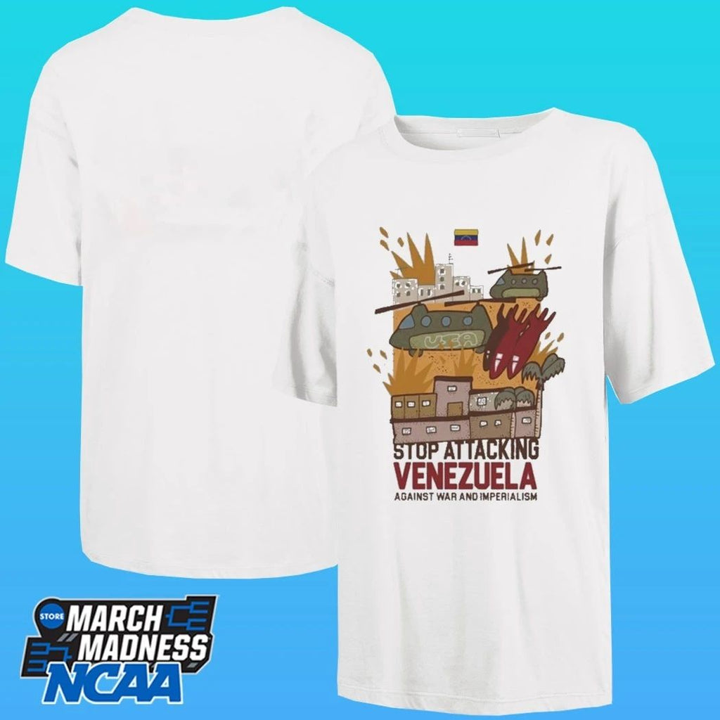 Stop Attacking Venezuela Against War And Imperialism Shirt