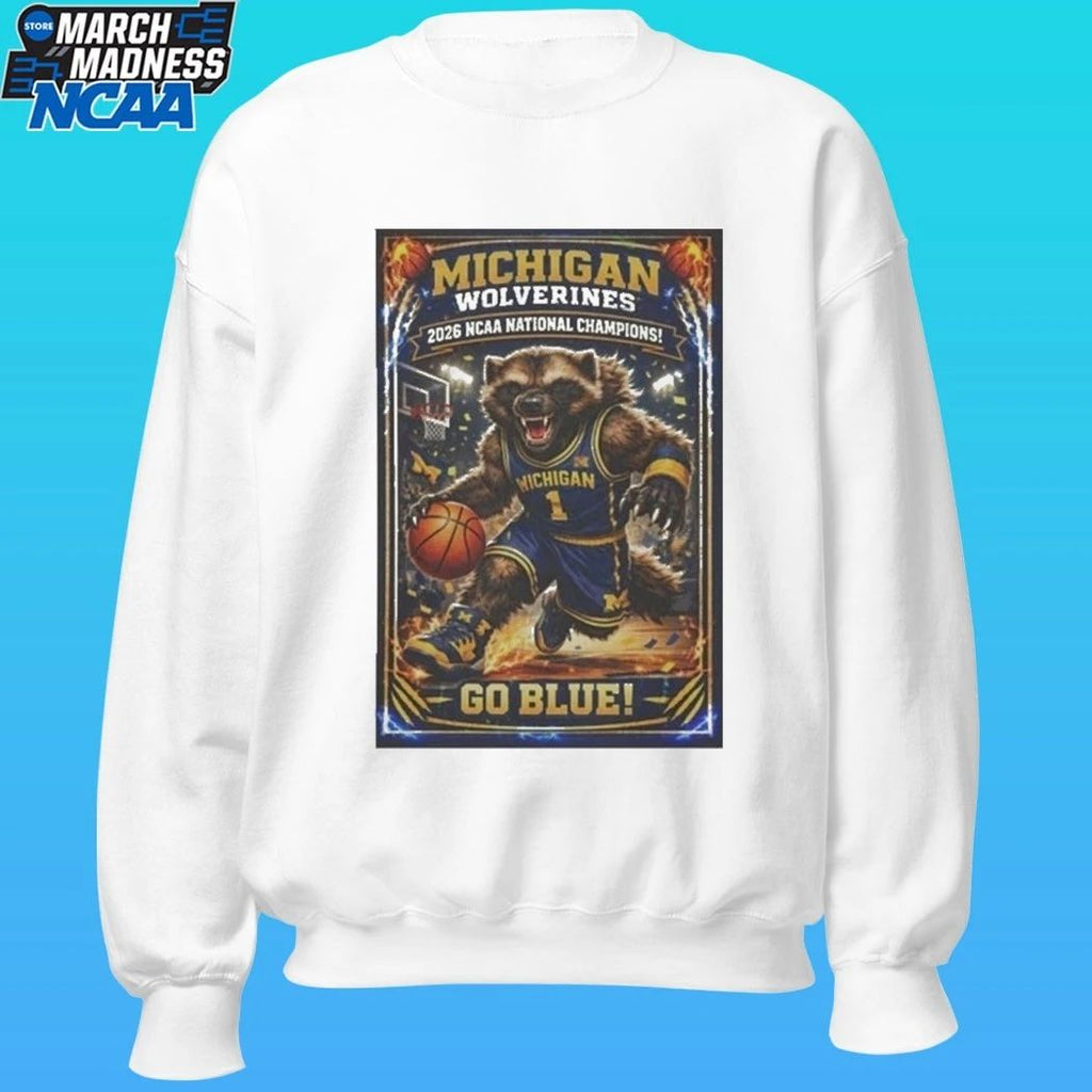Michigan Wolverines 2026 Ncaa National Champions Basketball Go Blue Graphic March Madness Champs Shirt