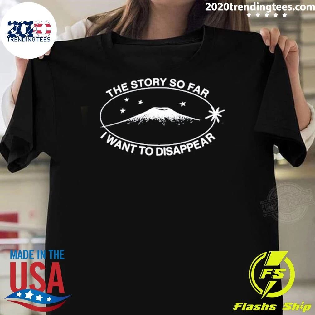The Story So Far I Want To Disappear 2026 Tour Shirt