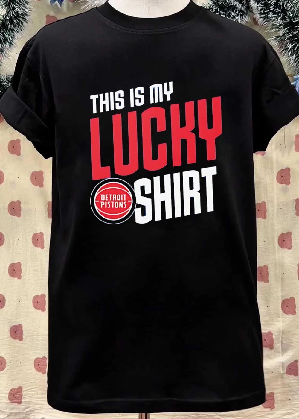 Detroit Pistons Fan Apparel This Is My Lucky Shirt