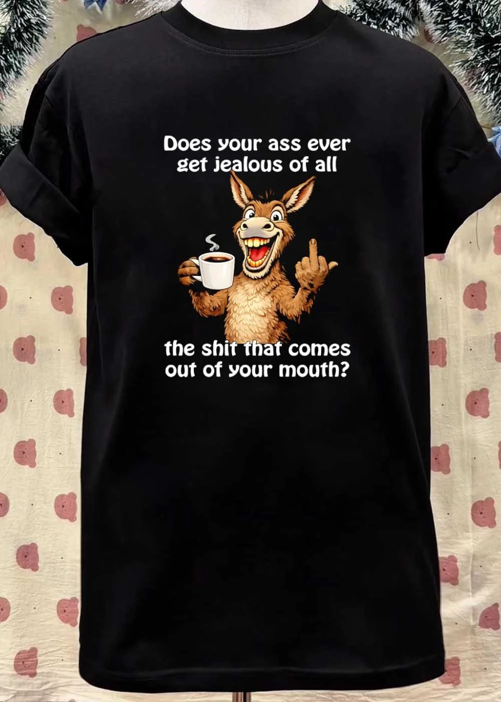 Funny Donkey Middle Finger Coffee Cup Sarcastic Ass Jealous Mouth Quote Shirt