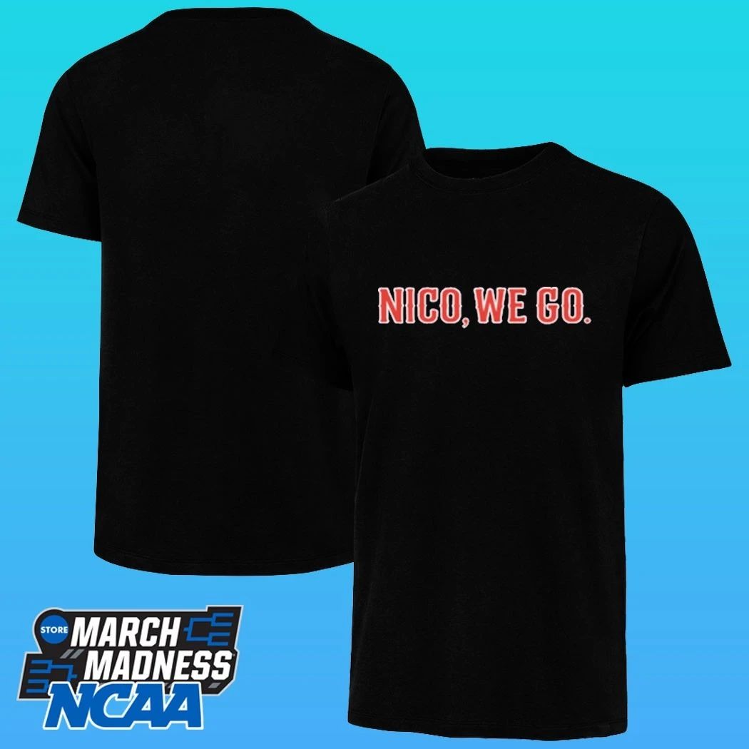 Nico We Go Shirt