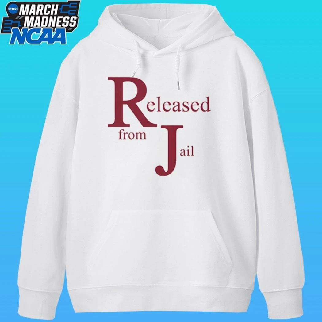 Released From Jail Shirt