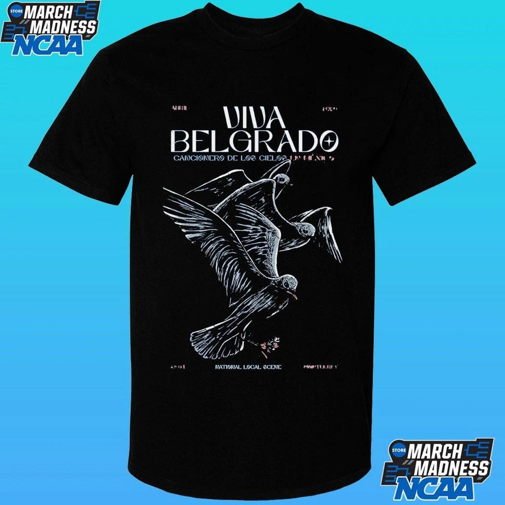 Viva Belgrado Monterrey Mx 4 26 2026 Poster Shirt