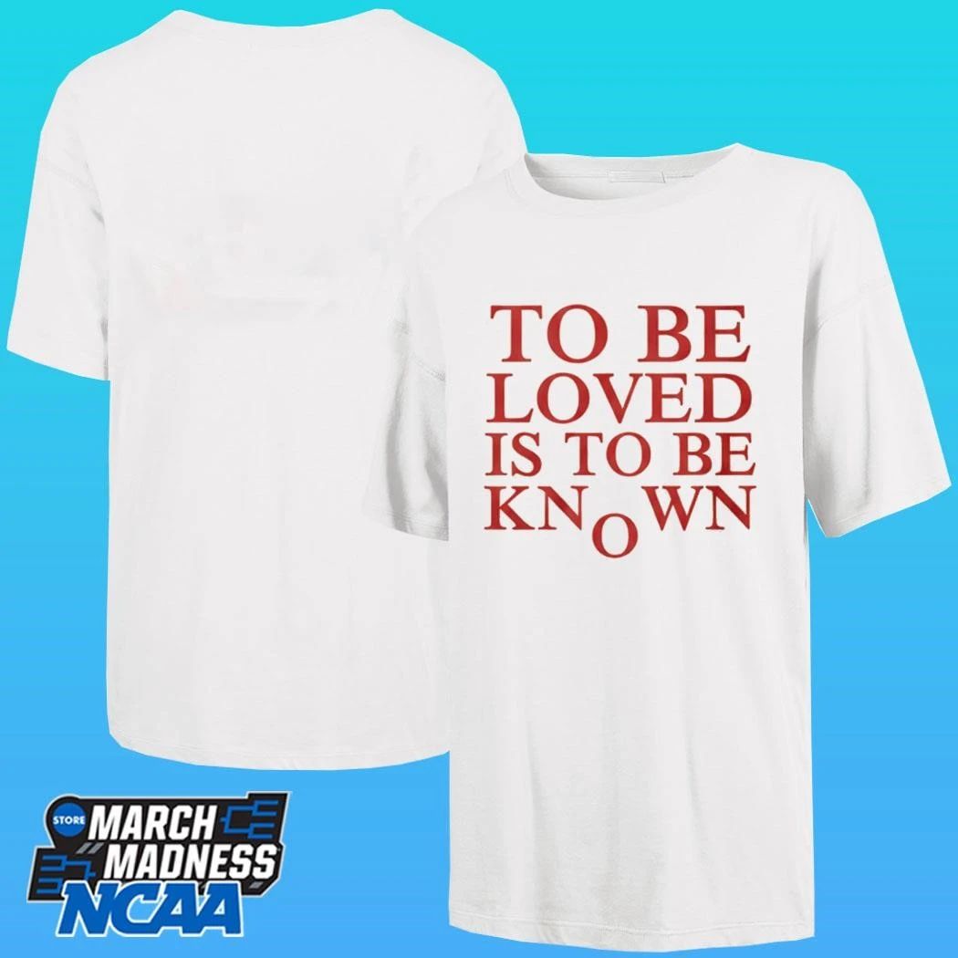 Zendaya To Be Loved Is To Be Known Shirt