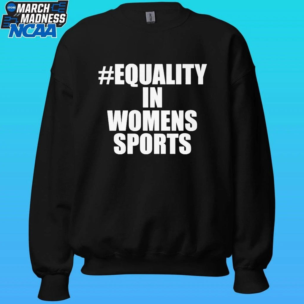 Equality In Women’s Sports Shirt