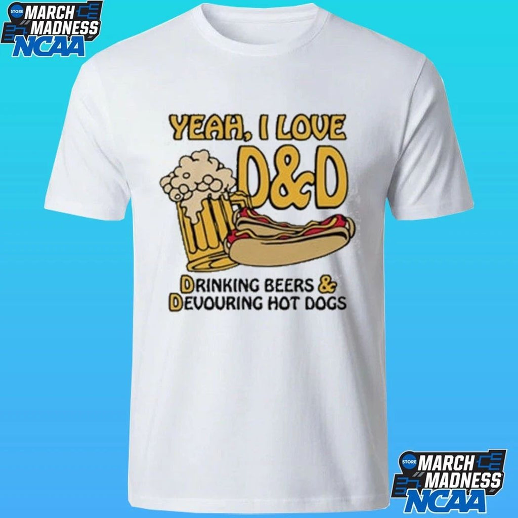 Yeah I Love D And D Drinking Beers & Devouring Hot Dogs Shirt