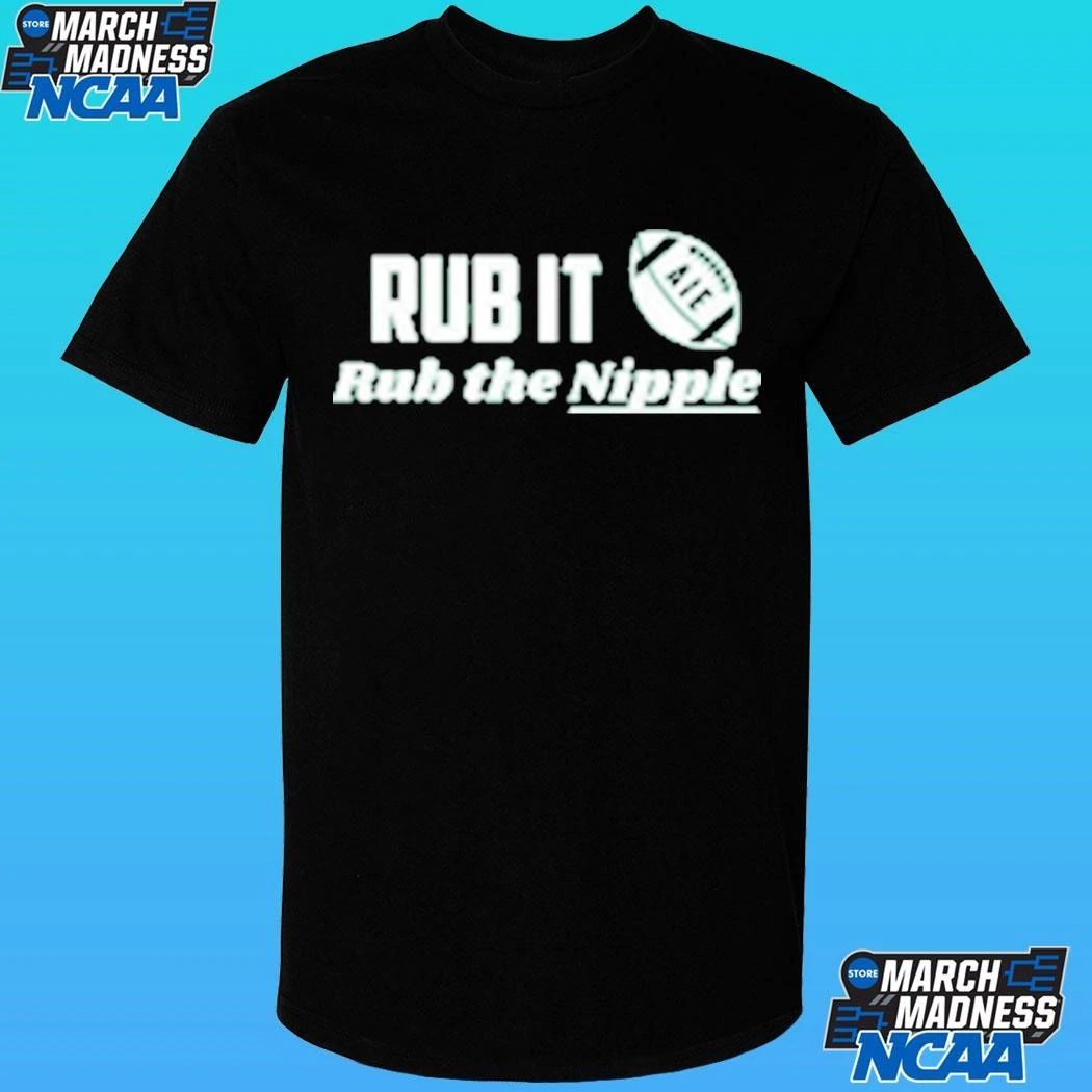 Rub The Nipple Tulane Football Shirt