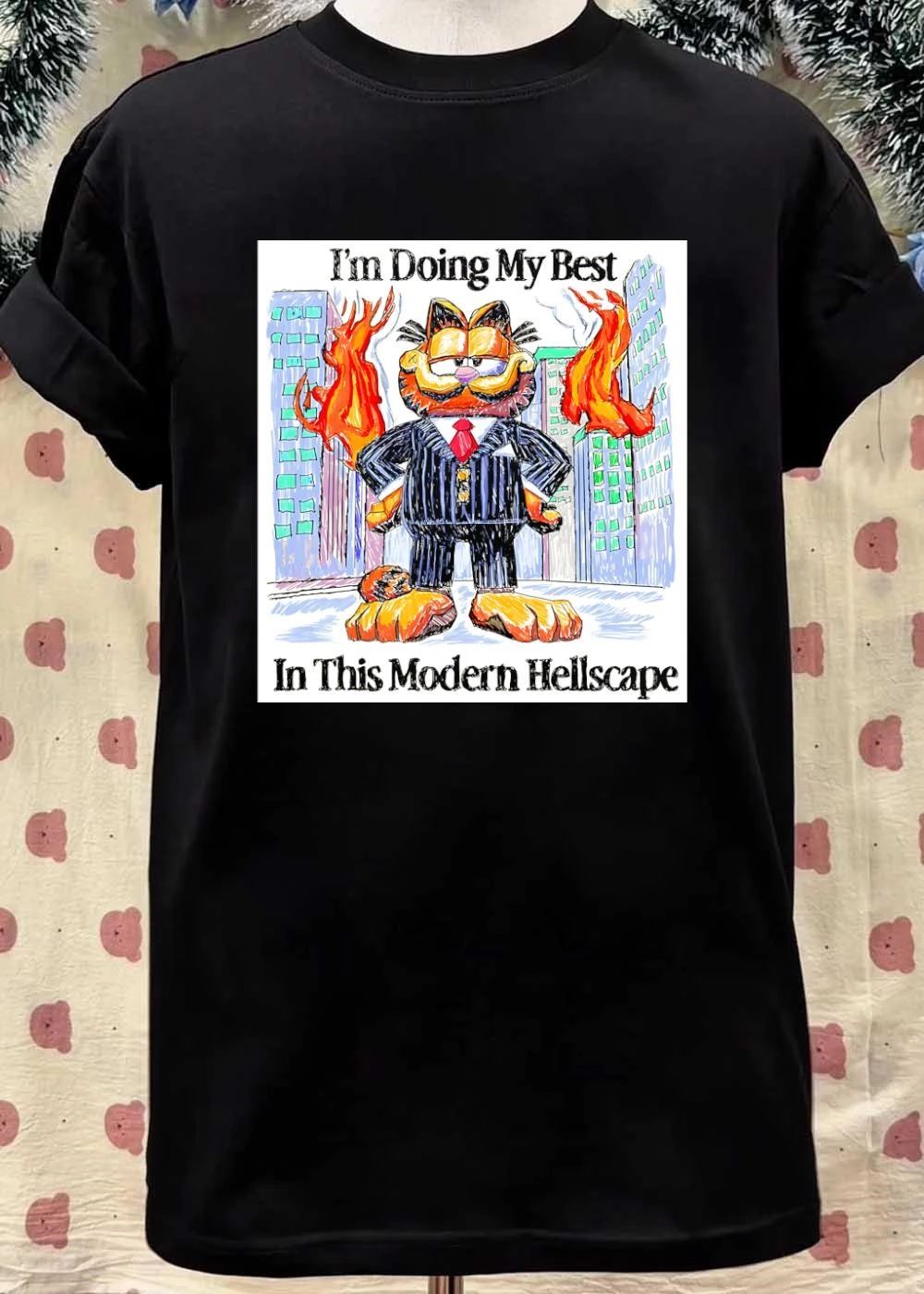 I’m Doing My Best In This Modern Hellscape shirt