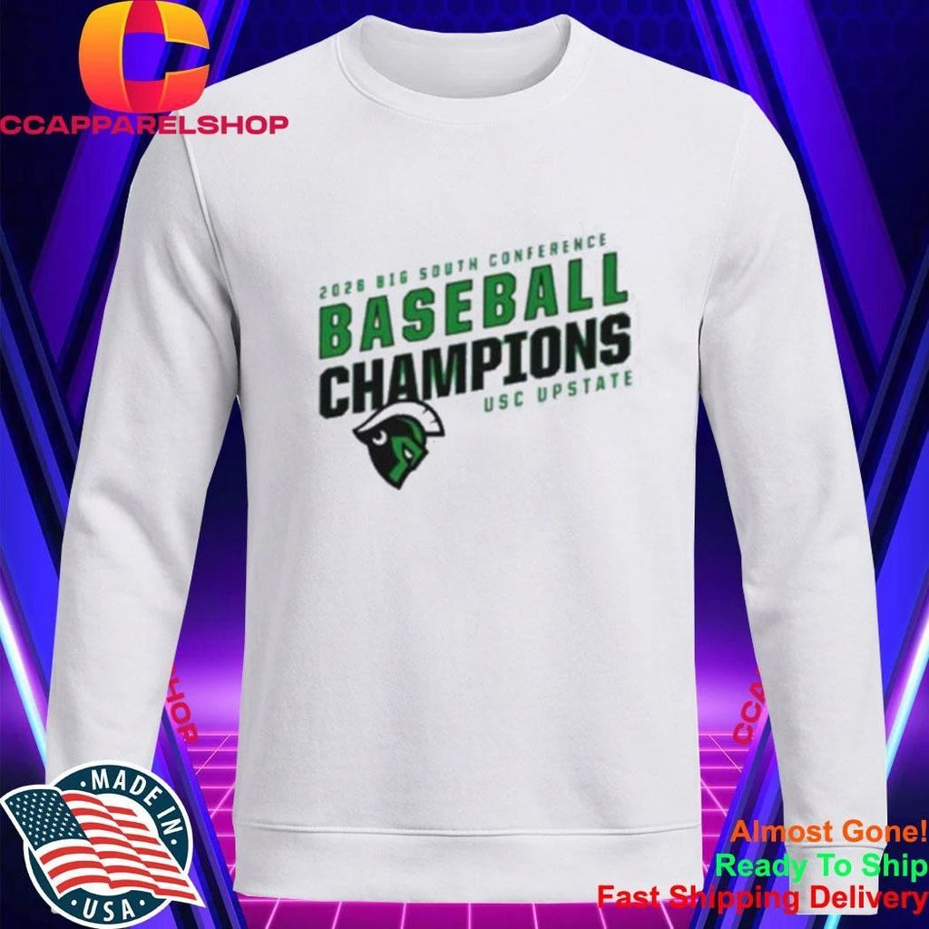 USC Upstate 2026 Big South Conference Baseball Champions Shirt