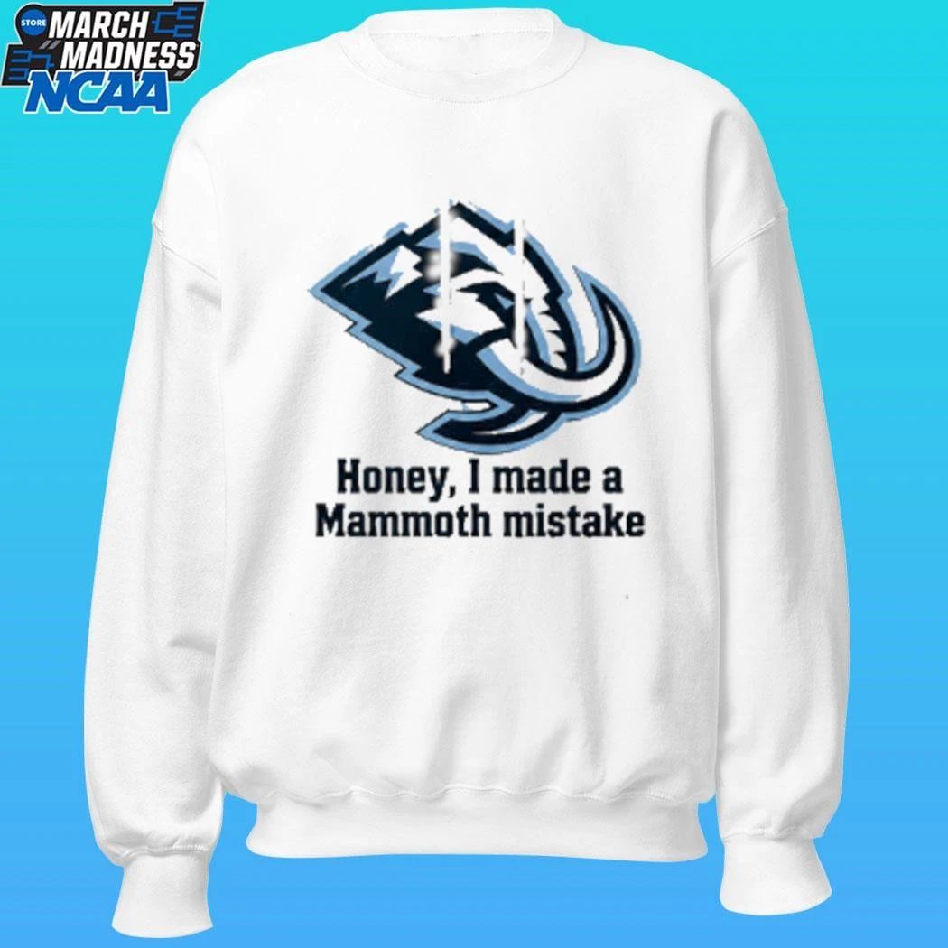 Mike Vrabel Honey I Made A Mammoth Mistake Shirt