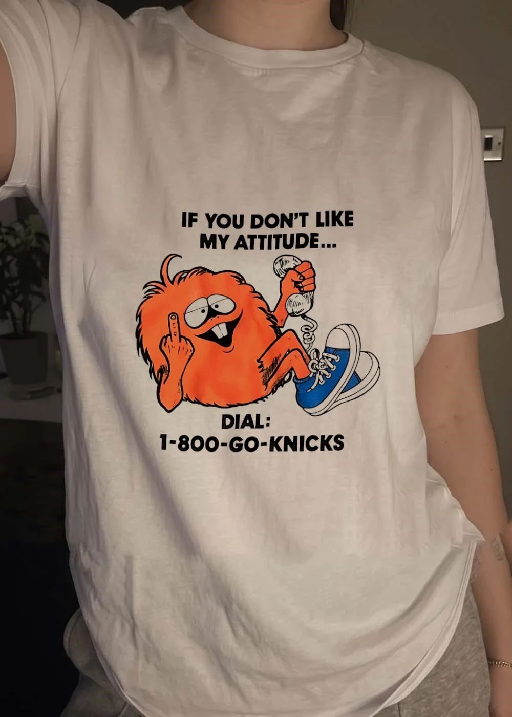 1-800-GO-KNICKS If You Don’t Like My Attitude Orange Monster T-Shirt