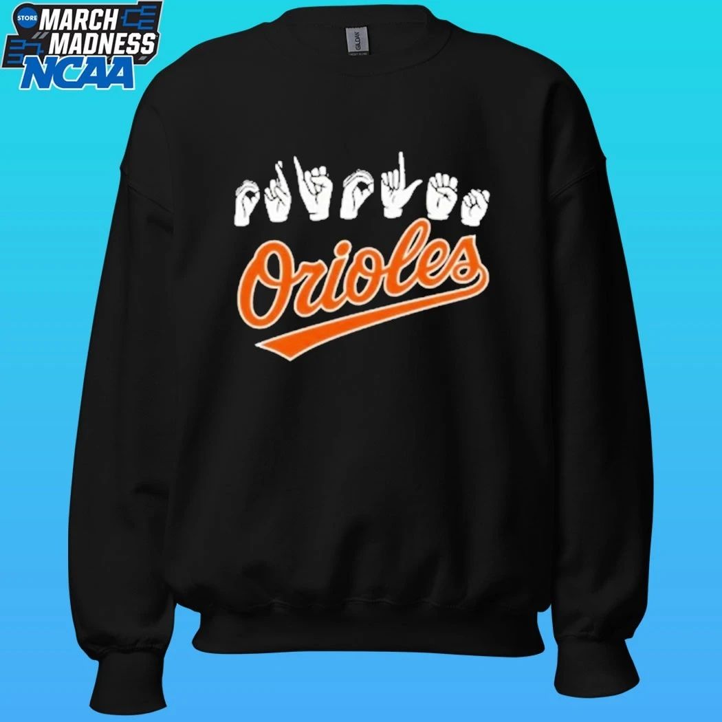 Asl Hand Sign Orioles Shirt