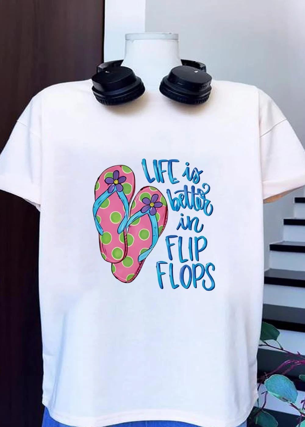 Summer Apparel Life Is Better in T-Shirt
