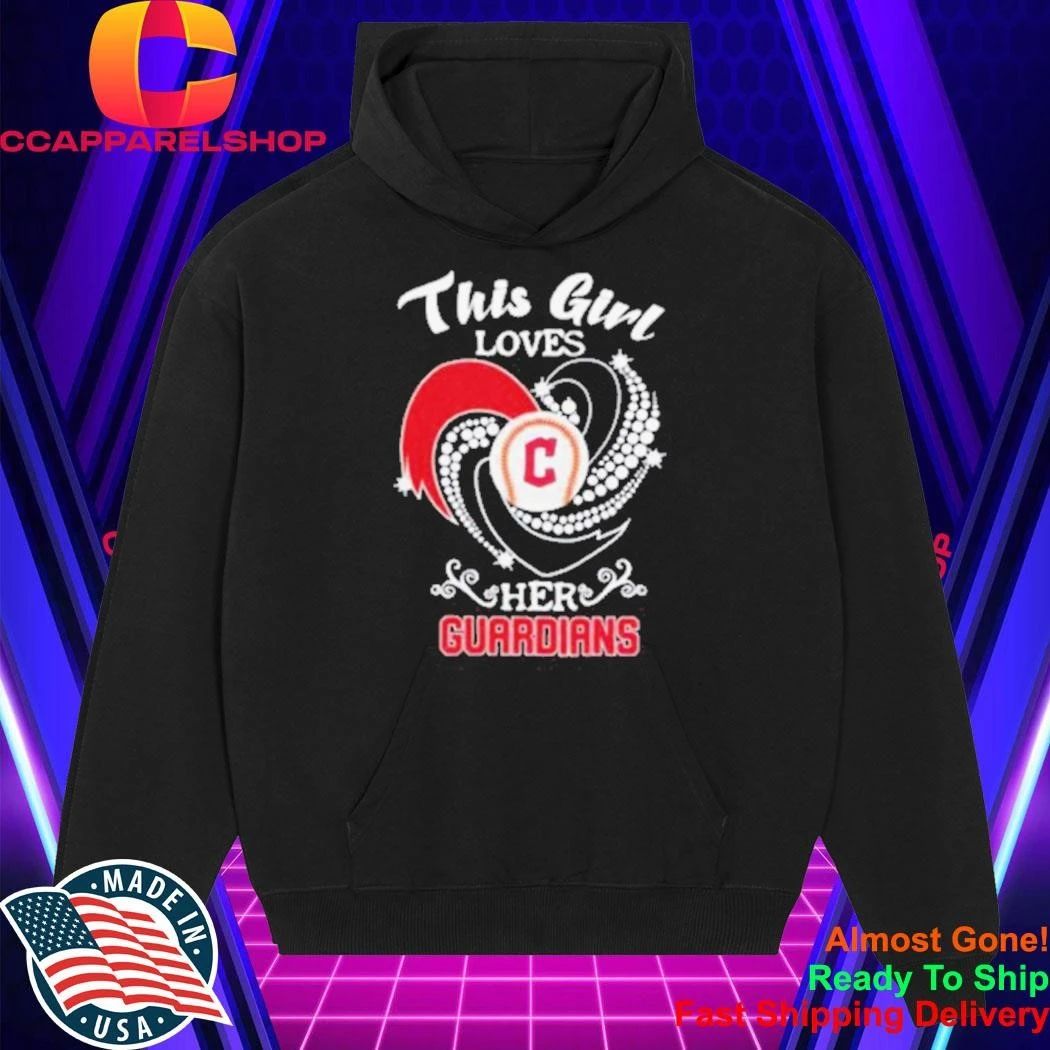 Cleveland Guardians Baseball Fan This Girl Loves Her Team Shirt