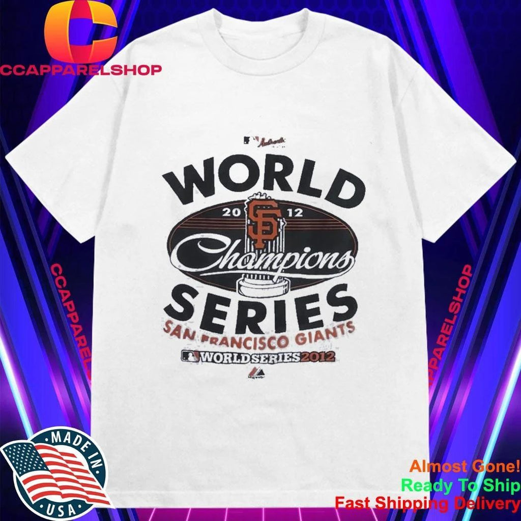 San Francisco Giants World Series Champions 2012 Baseball Trophy Shirt