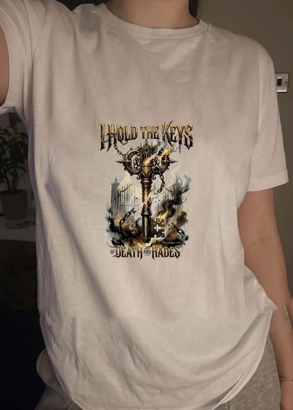 Revelation 1’18 I Hold the Keys of Death and Hades T-Shirt