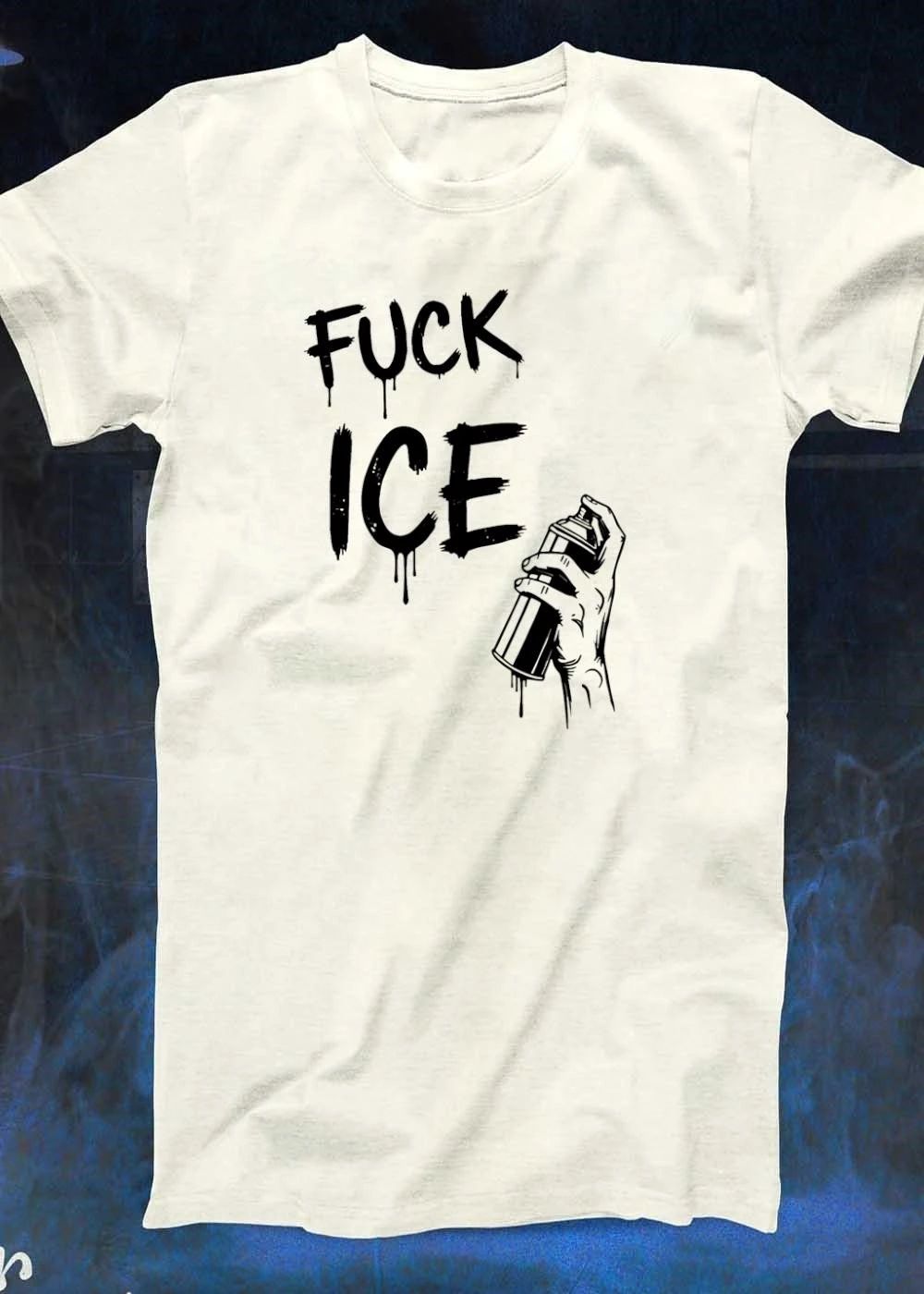 Spray Paint Art Fuck ICE T-Shirt