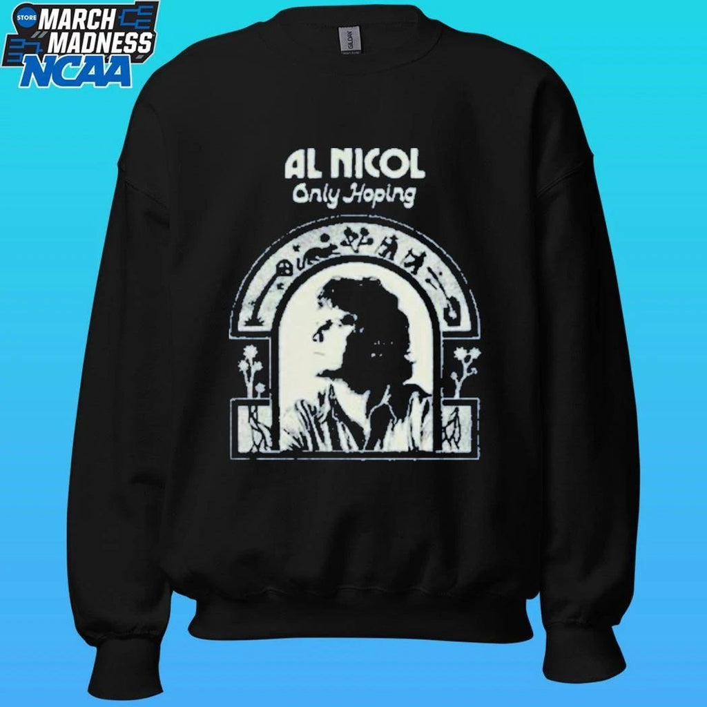 Al Nicol Only Hoping Shirt