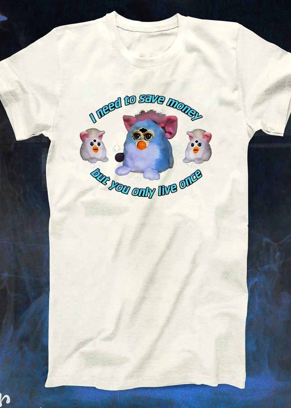 Y2K Aesthetic Save Money but You Only Live Once Furby T-Shirt
