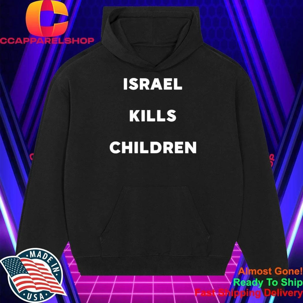 Israel Kills Children Shirt
