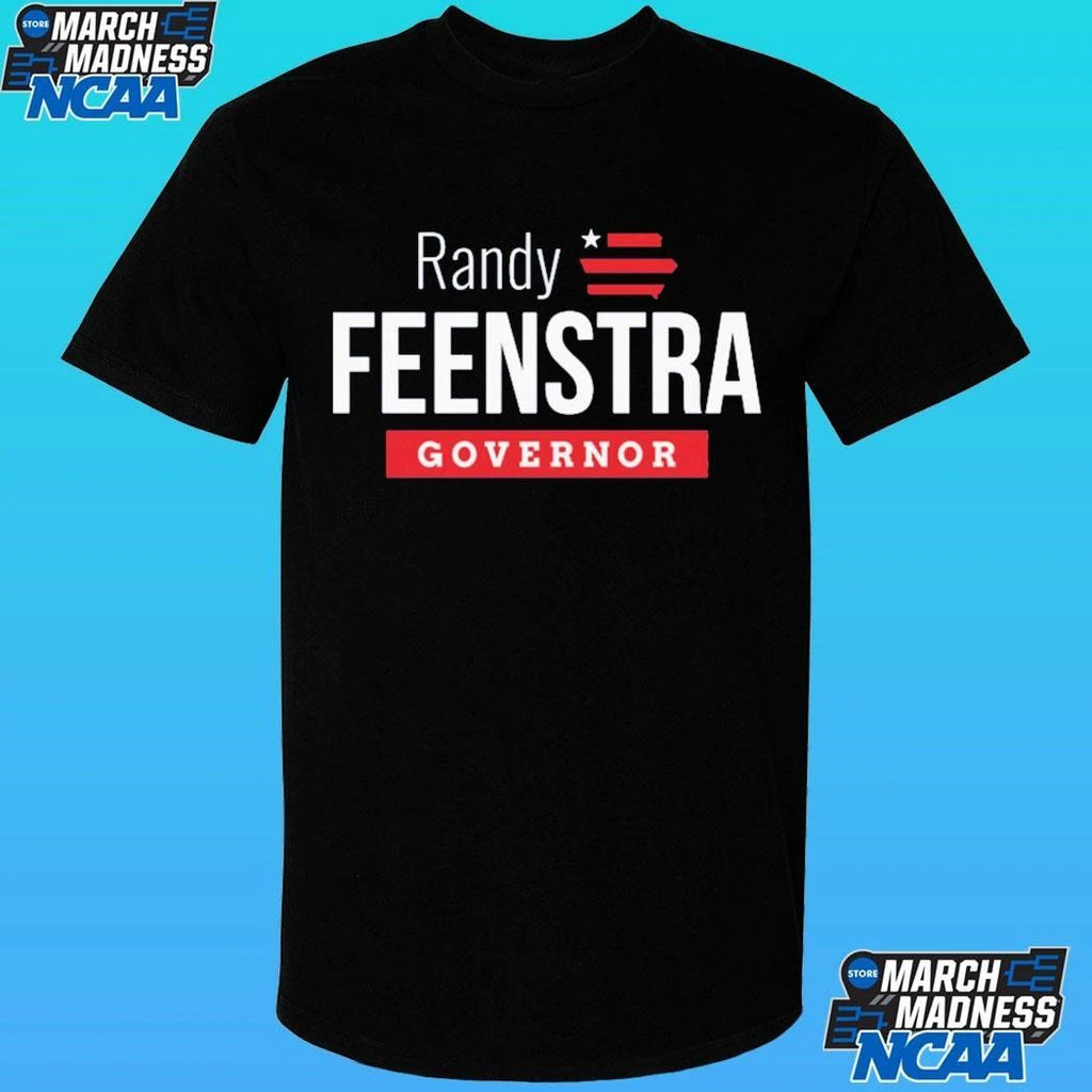 Randy Feenstra For Governor Shirt