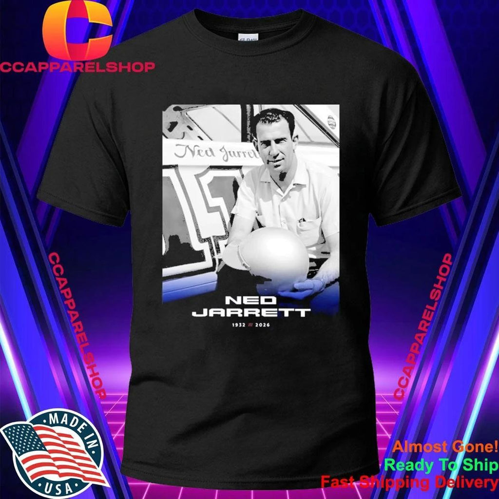 Rip Ned Jarrett 1932-2026 Shirt