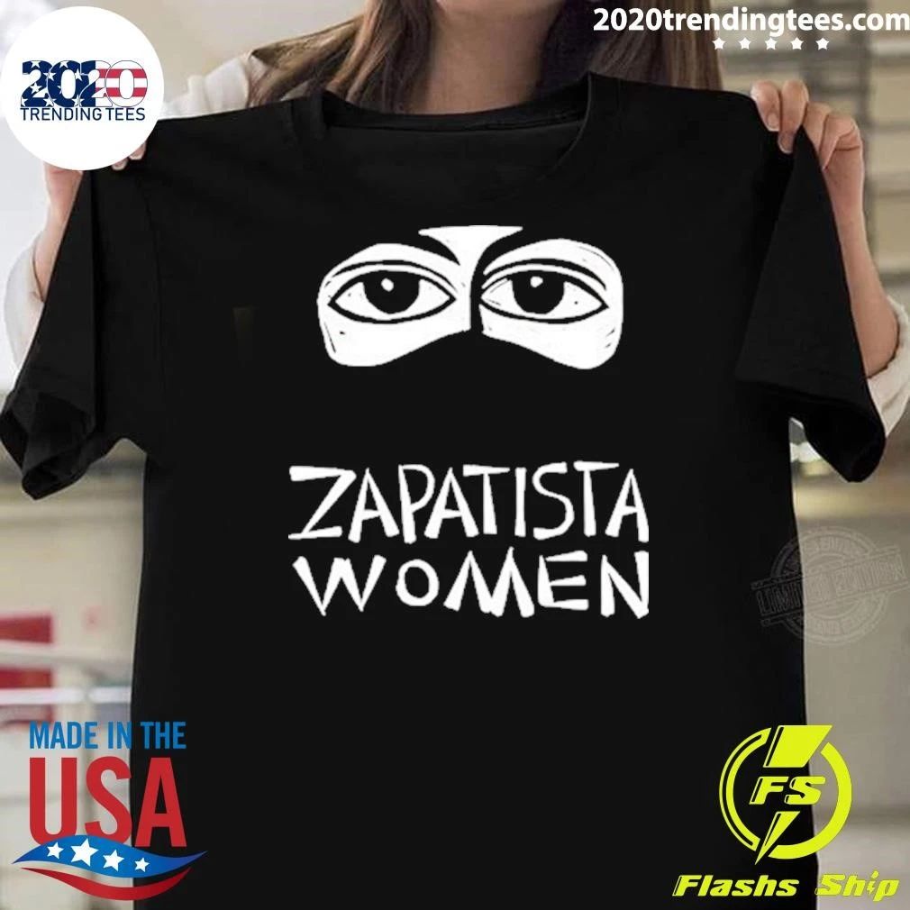 Zapatista Women Eye Shirt