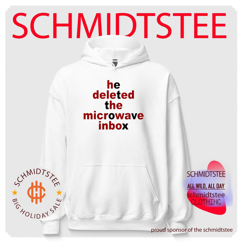 He deleted the microwave inbox shirt